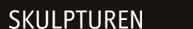 Skulpturen